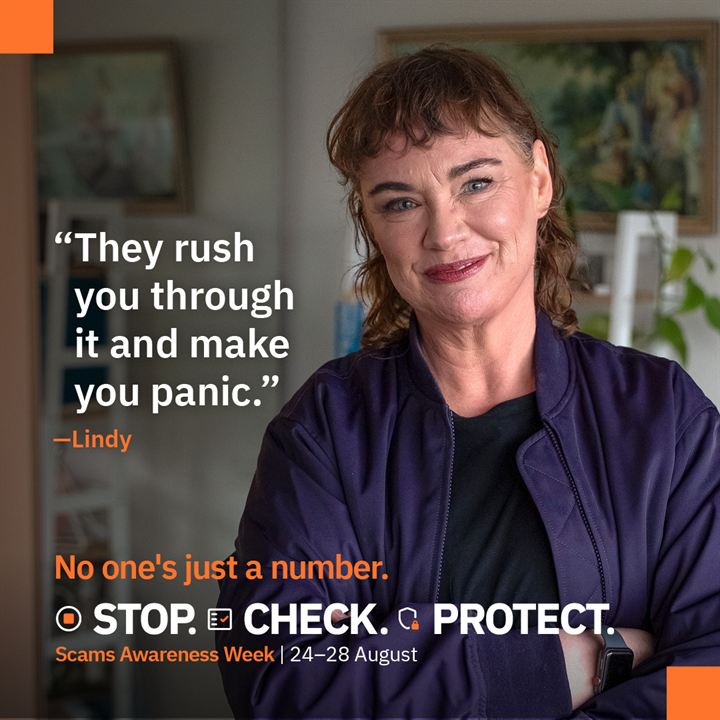 Lindy: &ldquo;They rush you through it and make you panic.&rdquo; Scams Awareness Week.